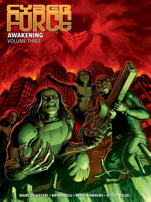Cover image for Cyber Force (2018): Awakening, Volume 3